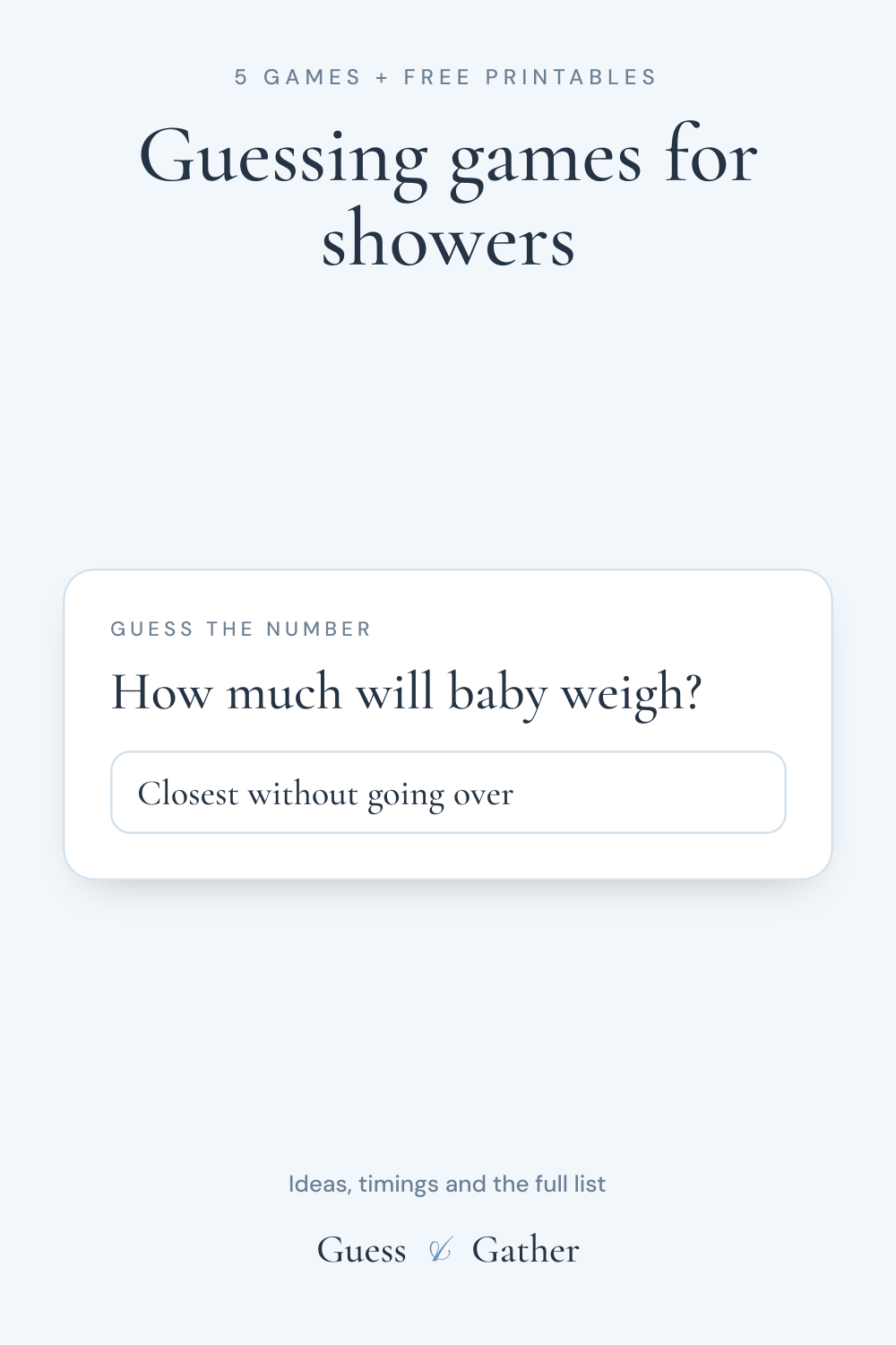 Pinterest pin: Shower guessing games: price guess and baby weight