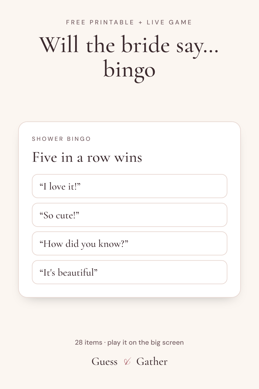 Pinterest pin: Will the bride say… bingo: free printable and live game